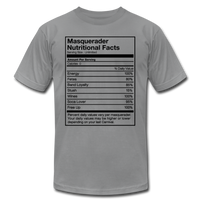 Masquerader Nutritional Facts T-Shirt (Unisex) - slate