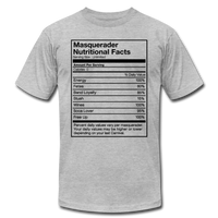 Masquerader Nutritional Facts T-Shirt (Unisex) - heather gray