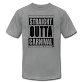 Straight Outta Carnival T-Shirt (Unisex) - slate