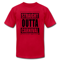Straight Outta Carnival T-Shirt (Unisex) - red