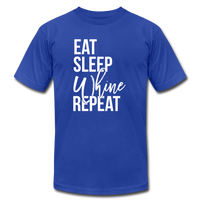 Eat, Sleep, Whine, Repeat T-Shirt (Unisex) - royal blue