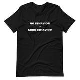 No Behavior > Good Behavior